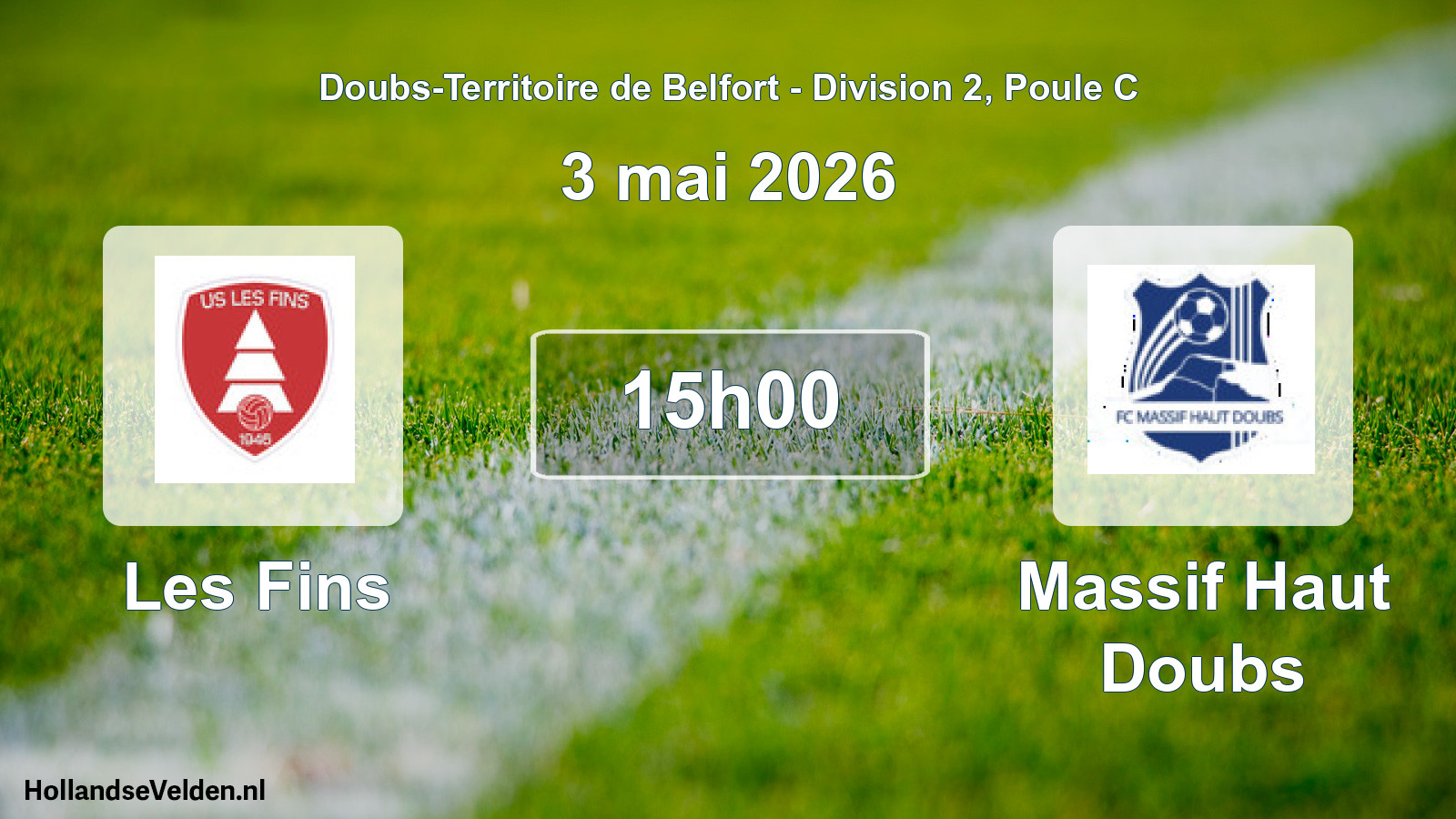 Match programmé: Les Fins - Massif Haut Doubs (3 mai 2026)