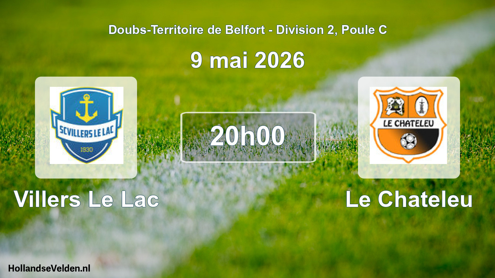 Match programmé: Villers Le Lac - Le Chateleu (9 mai 2026)