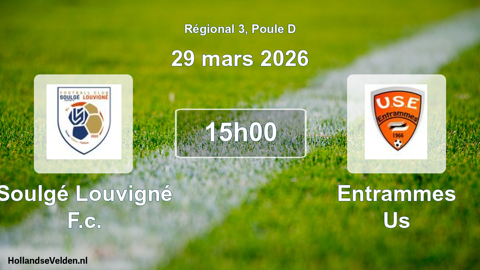Scheduled Match: Soulgé Louvigné F.c. - Entrammes Us (29 March 2026)