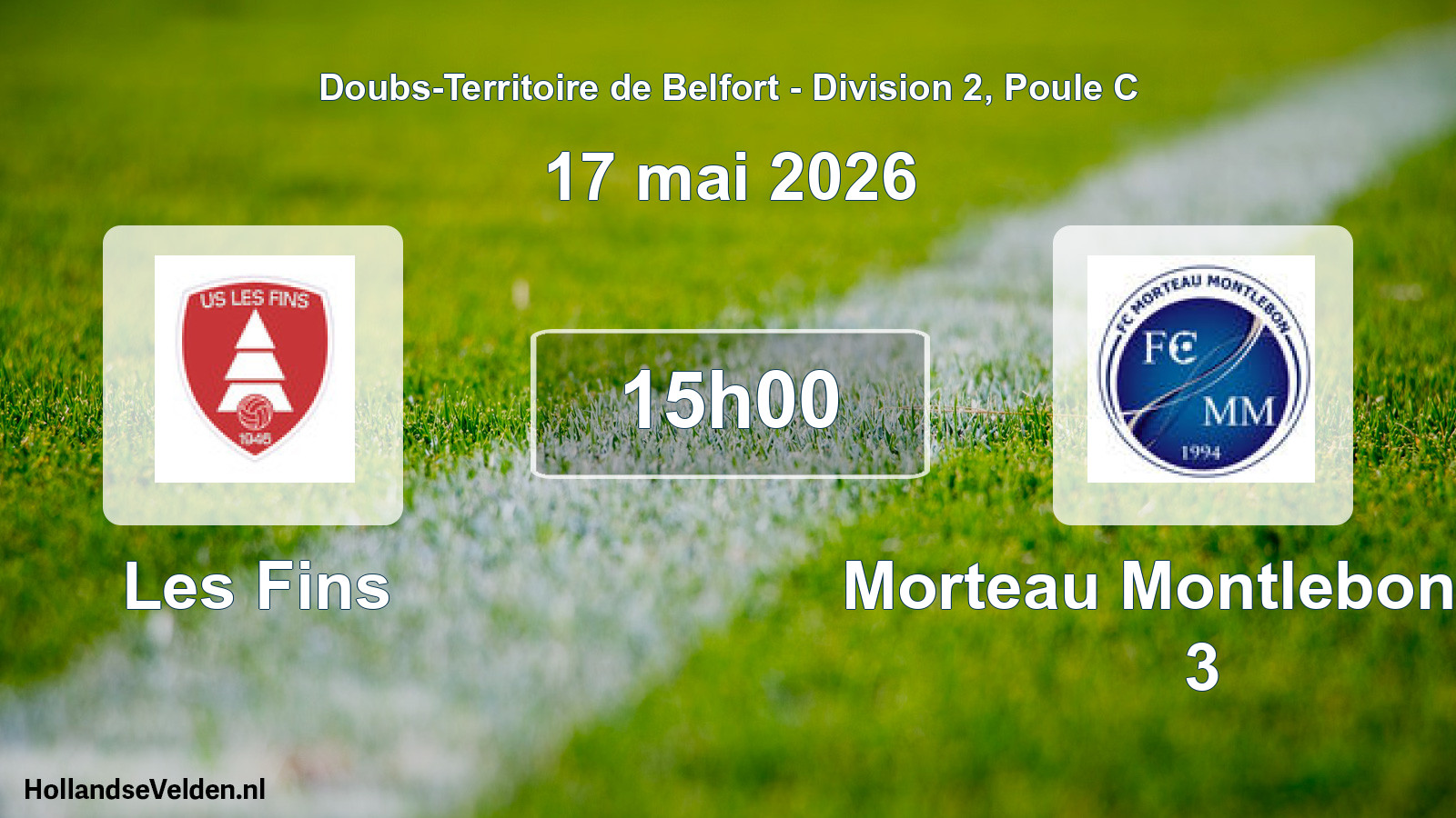 Match programmé: Les Fins - Morteau Montlebon FC 3 (17 mai 2026)