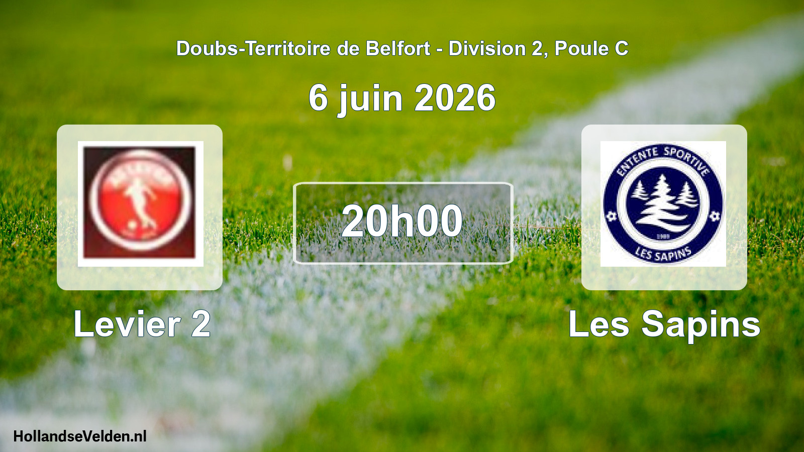 Match programmé: Levier 2 - Les Sapins (6 juin 2026)
