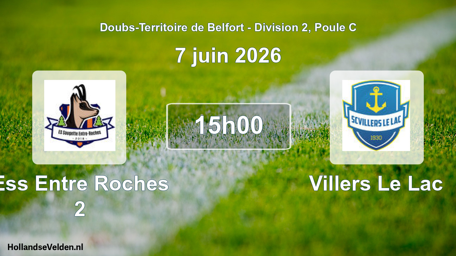 Match programmé: Ess Entre Roches 2 - Villers Le Lac (7 juin 2026)