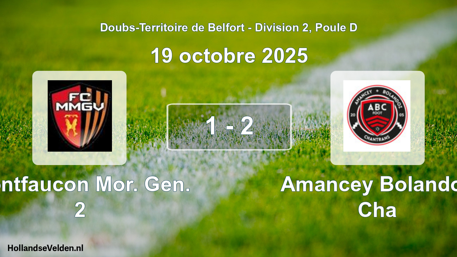 Match joué: Montfaucon Mor. Gen. 2 - Amancey Bolandoz Cha 1 - 2 (19 octobre 2025)