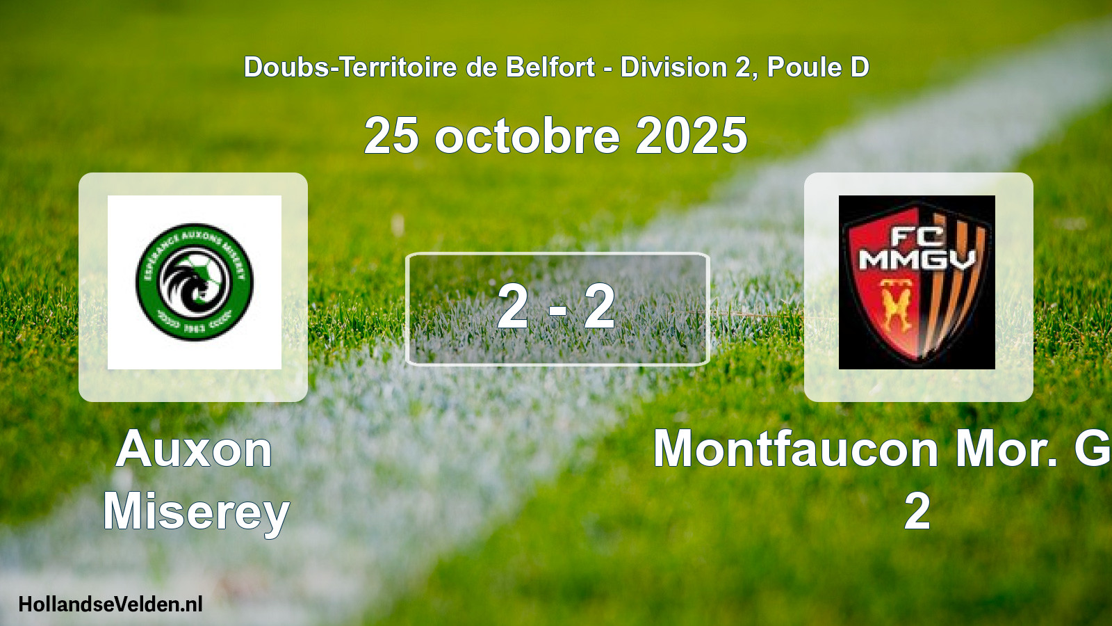 Match joué: Auxon Miserey - Montfaucon Mor. Gen. 2 2 - 2 (25 octobre 2025)