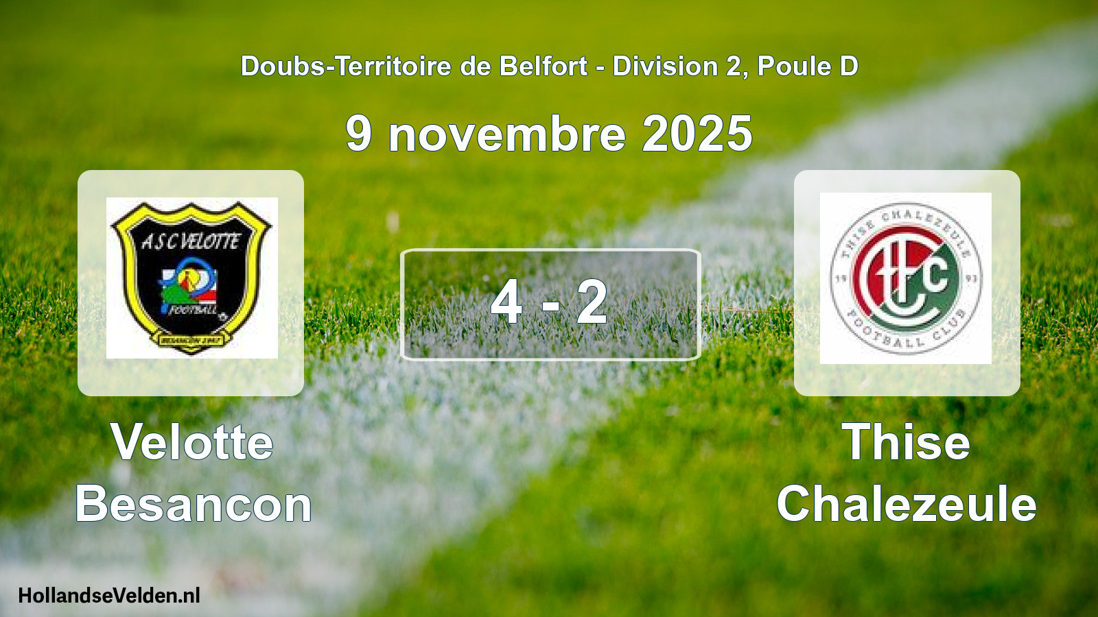 Total number of matches played: Velotte Besancon - Thise Chalezeule 4 - 2 (9 November 2025)