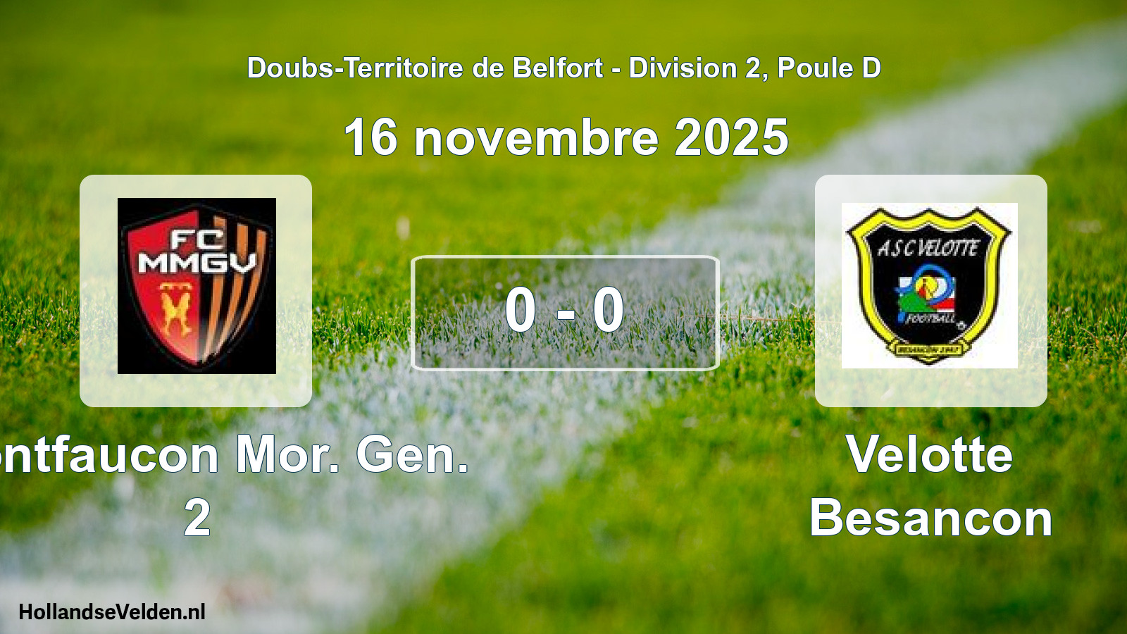 Total number of matches played: Montfaucon Mor. Gen. 2 - Velotte Besancon 0 - 0 (16 November 2025)