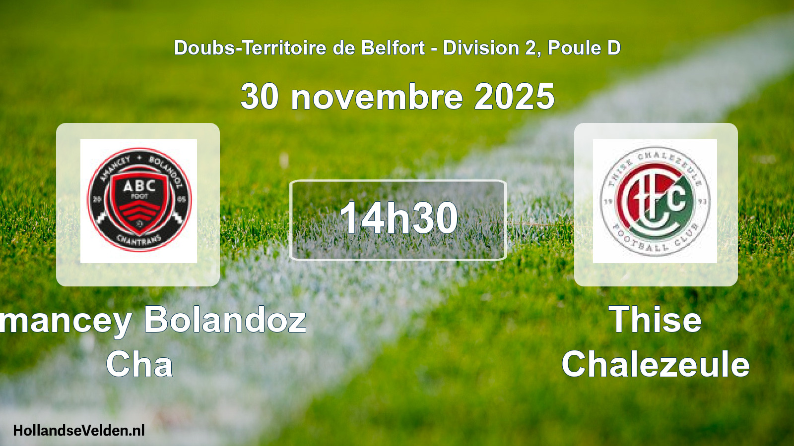 Scheduled Match: Amancey Bolandoz Cha - Thise Chalezeule (30 November 2025)