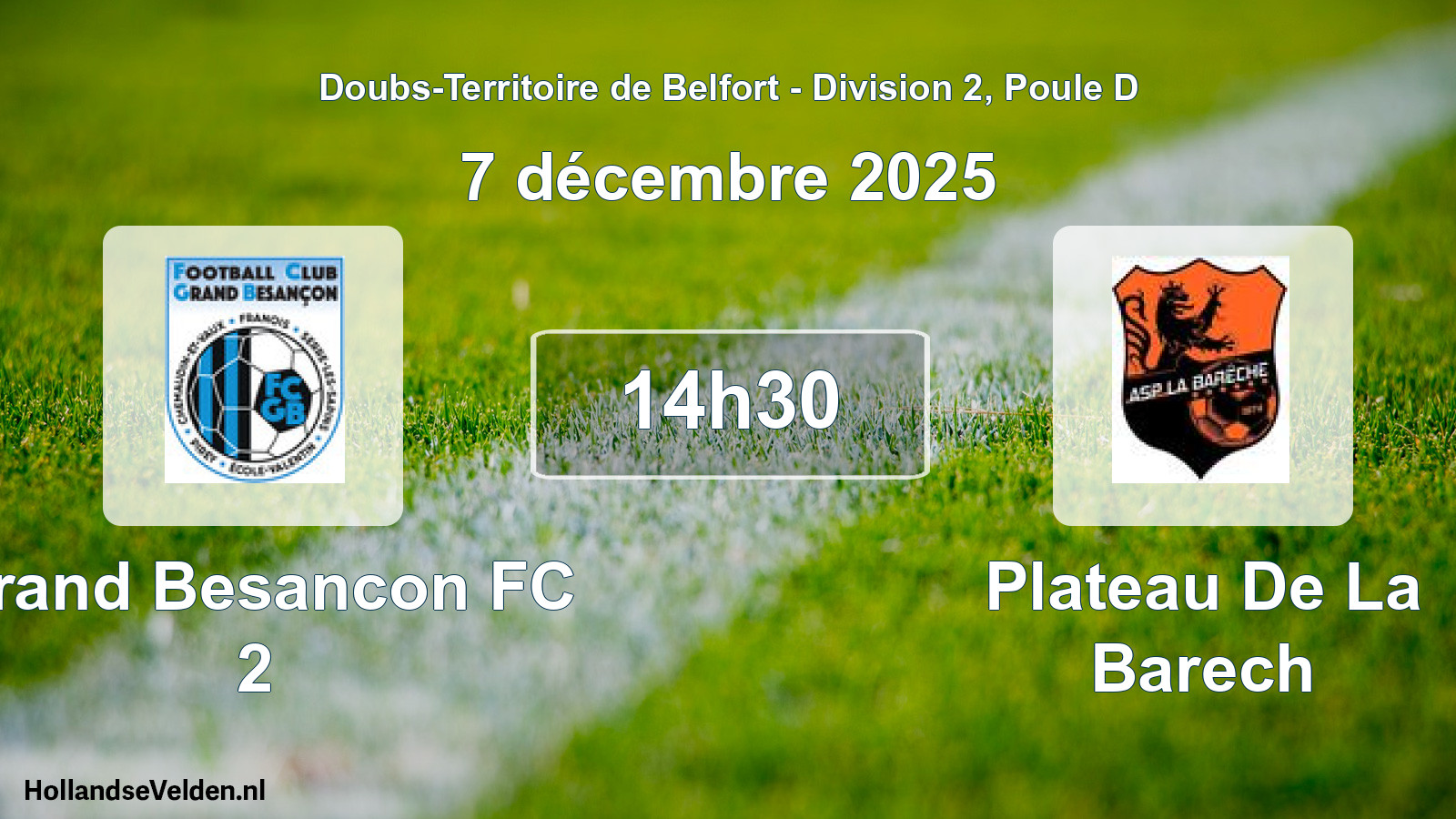 Geplande wedstrijd: Grand Besancon FC 2 - Plateau De La Barech (7 december 2025)
