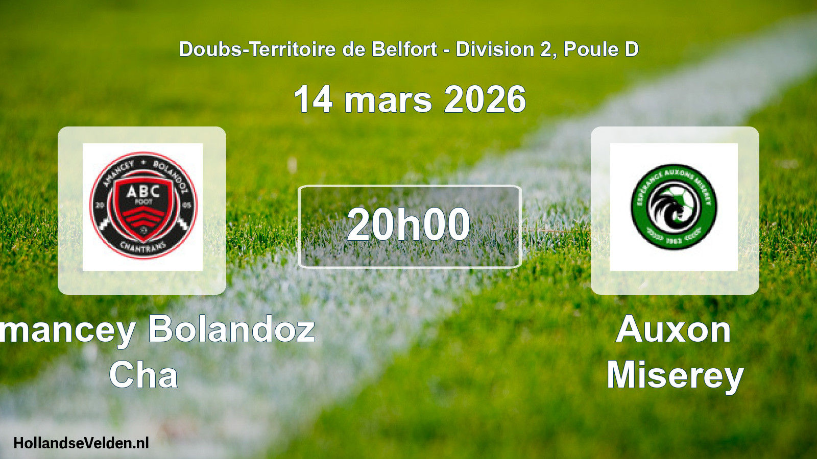 Match programmé: Amancey Bolandoz Cha - Auxon Miserey (14 mars 2026)