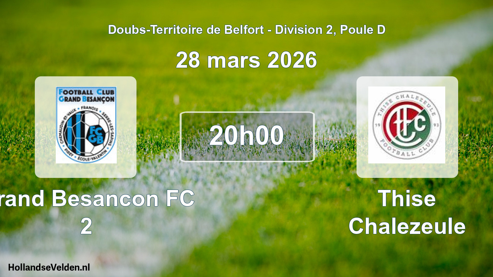 Match programmé: Grand Besancon FC 2 - Thise Chalezeule (28 mars 2026)