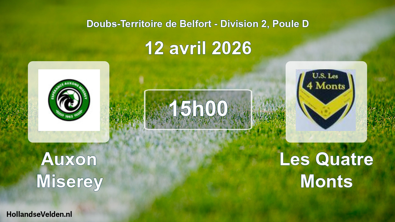 Match programmé: Auxon Miserey - Les Quatre Monts (12 avril 2026)