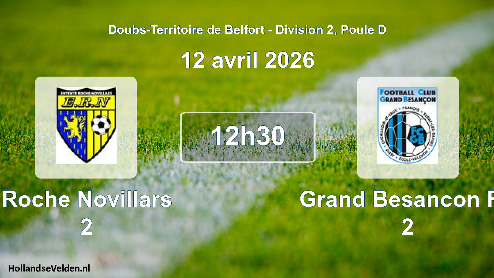 Scheduled Match: Roche Novillars 2 - Grand Besancon FC 2 (12 April 2026)