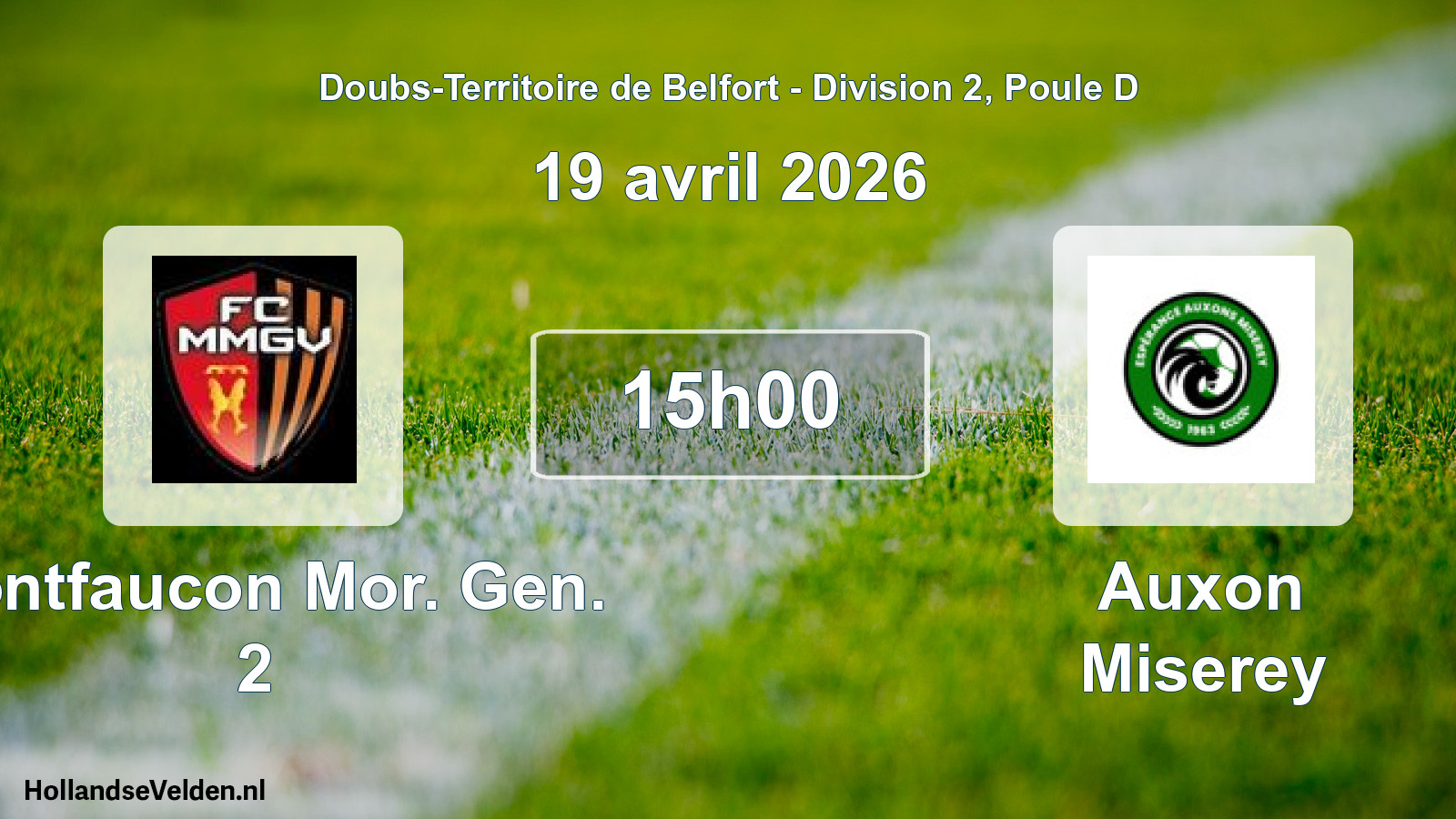 Match programmé: Montfaucon Mor. Gen. 2 - Auxon Miserey (19 avril 2026)