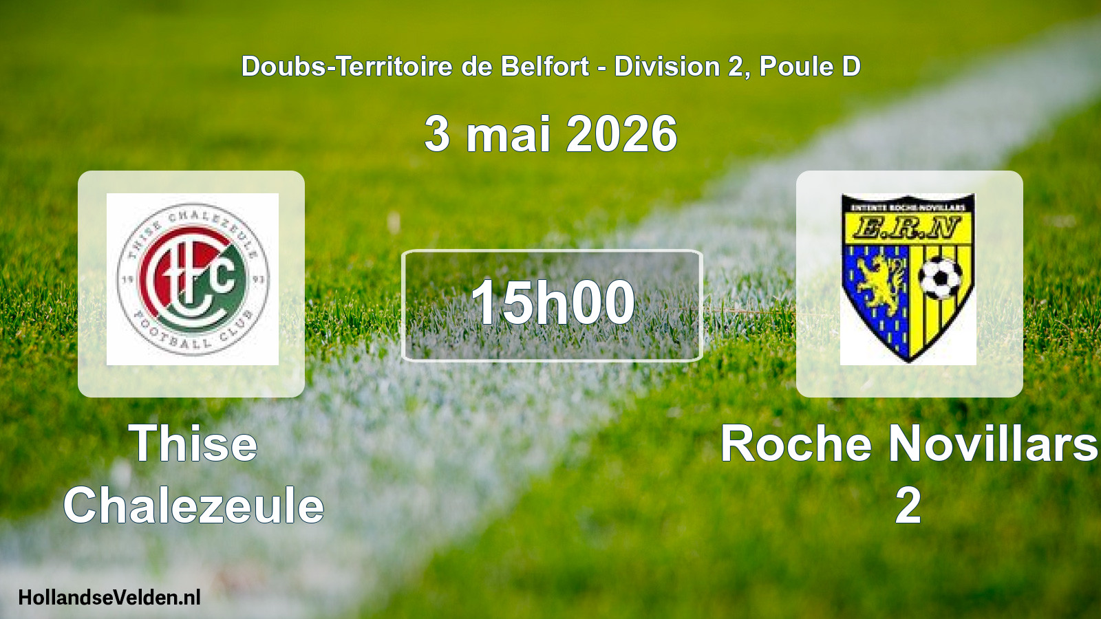 Match programmé: Thise Chalezeule - Roche Novillars 2 (3 mai 2026)