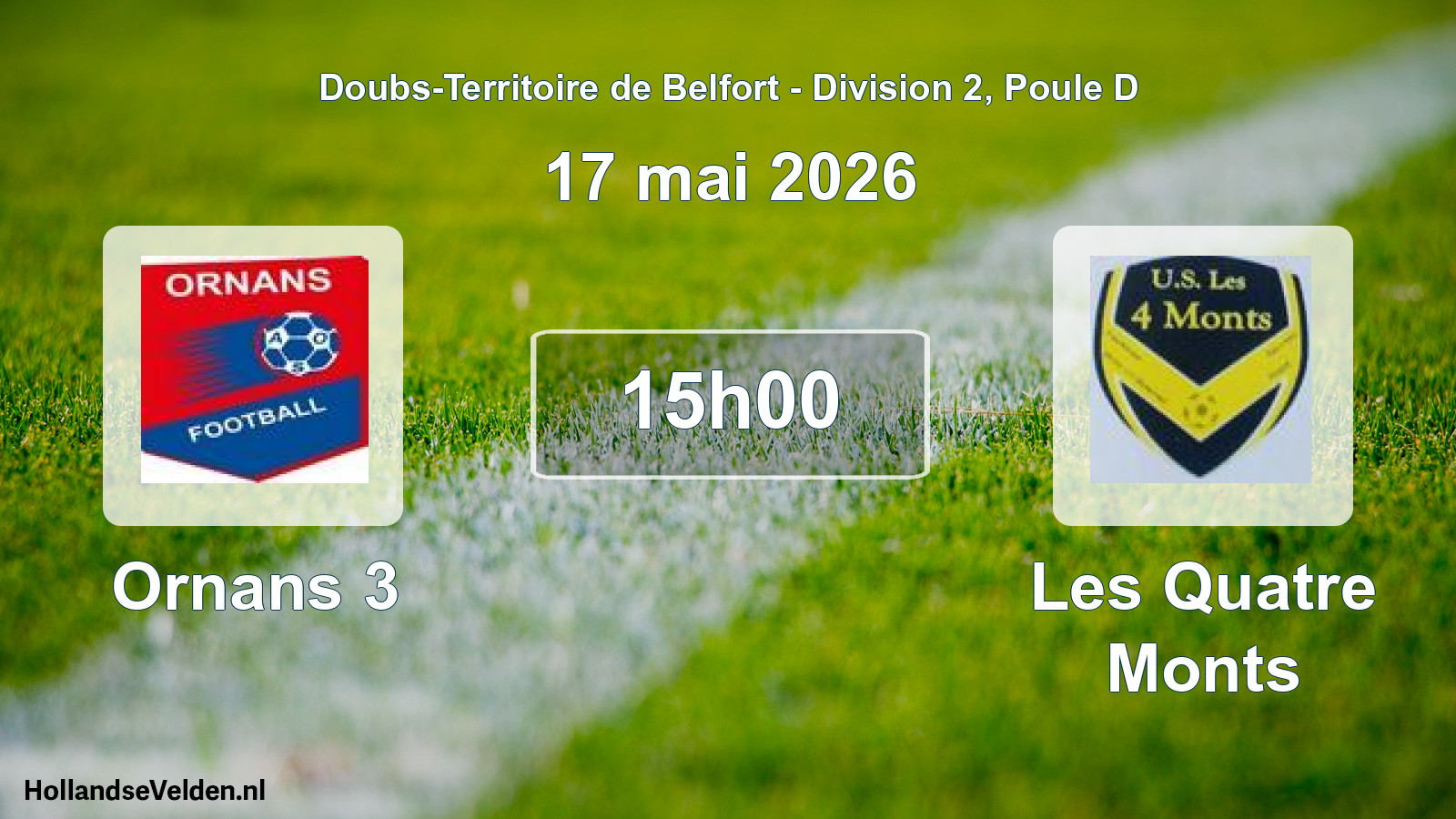 Match programmé: Ornans 3 - Les Quatre Monts (17 mai 2026)