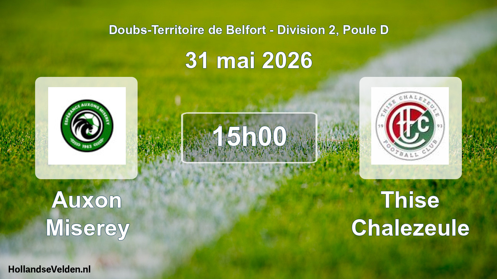 Match programmé: Auxon Miserey - Thise Chalezeule (31 mai 2026)