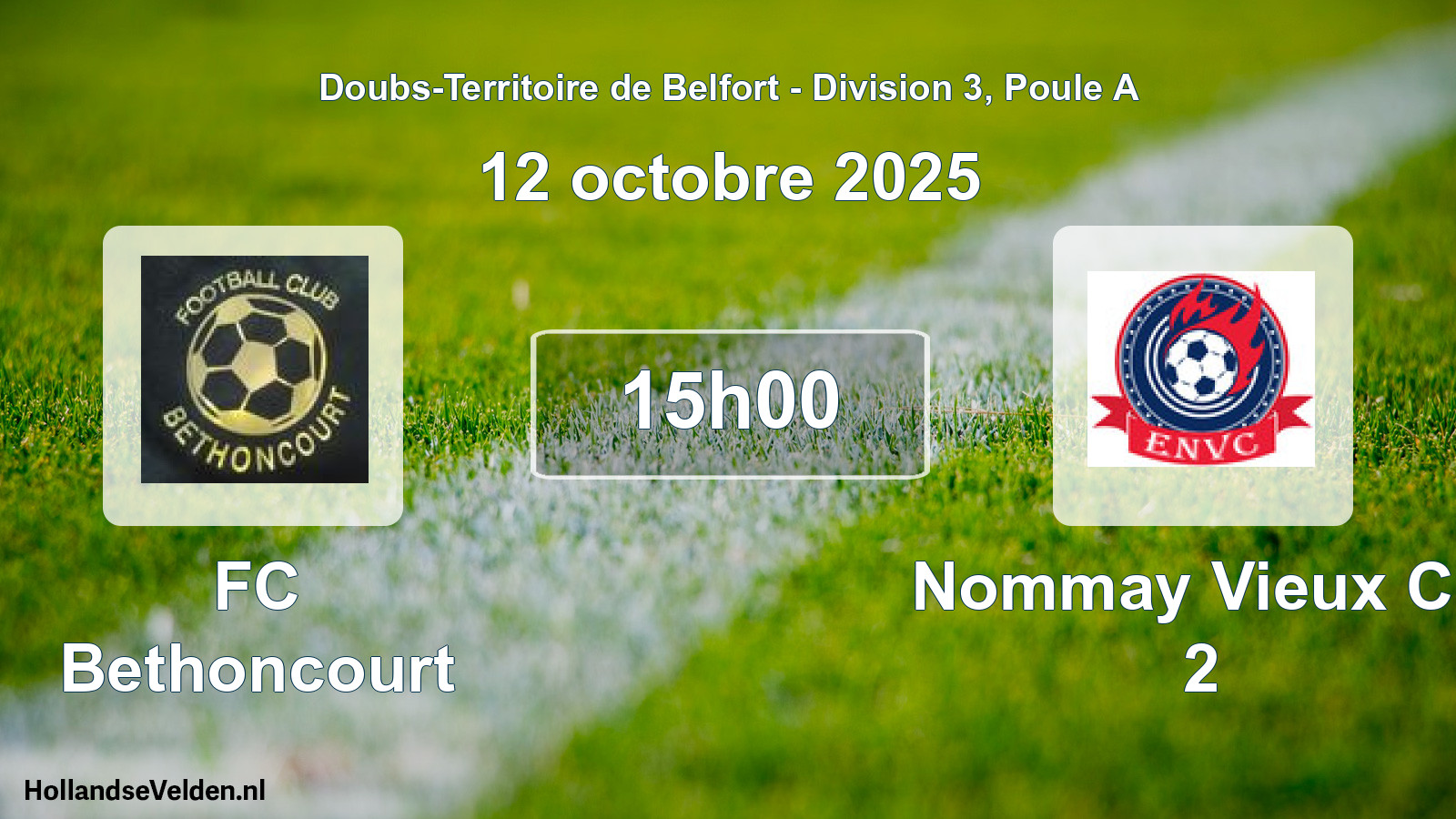 Geplande wedstrijd: FC Bethoncourt - Nommay Vieux Ch 2 (12 oktober 2025)