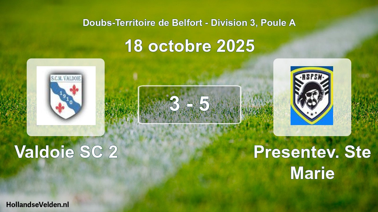 Match joué: Valdoie SC 2 - Presentev. Ste Marie 3 - 5 (18 octobre 2025)