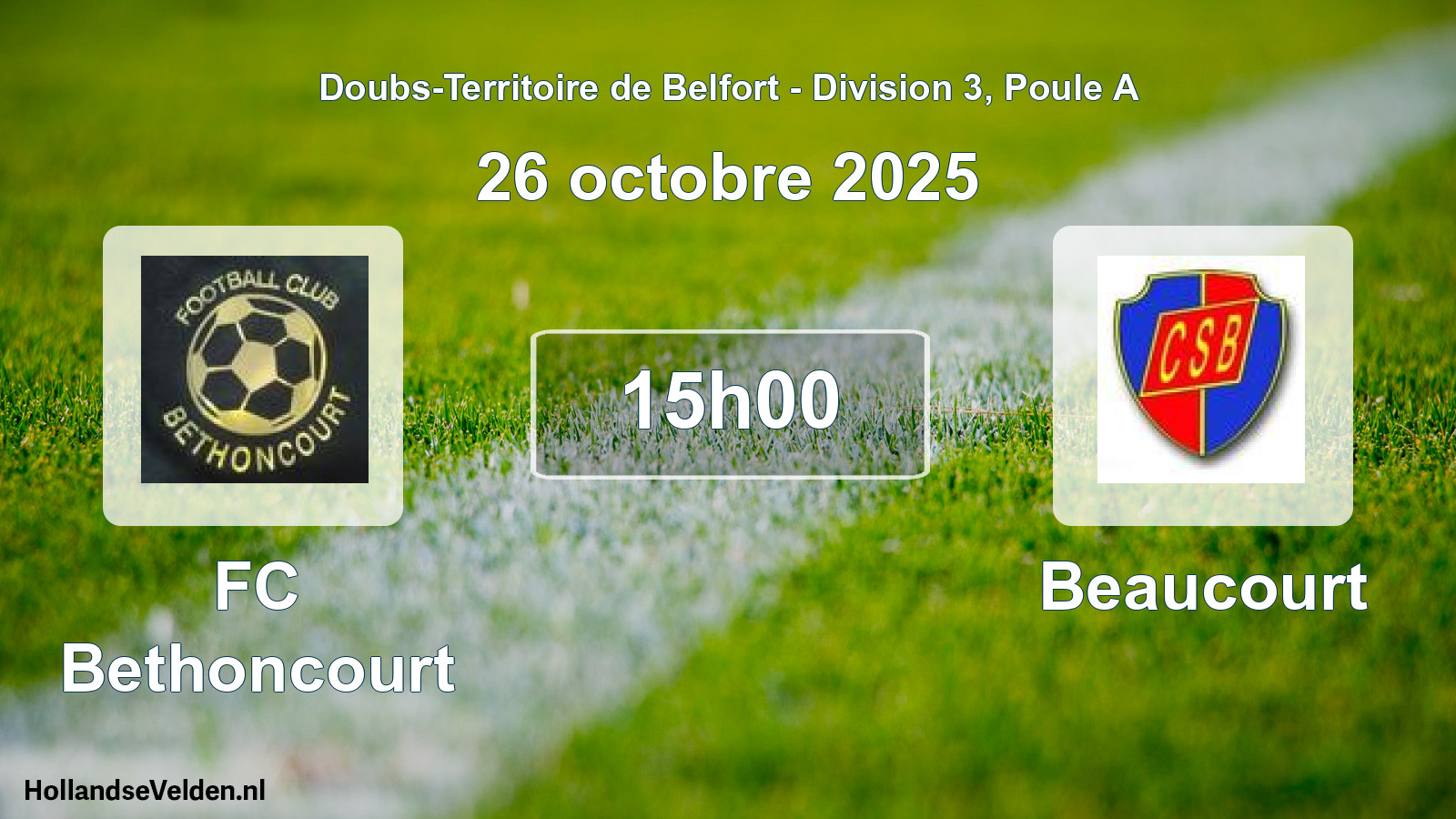 Geplande wedstrijd: FC Bethoncourt - Beaucourt (26 oktober 2025)