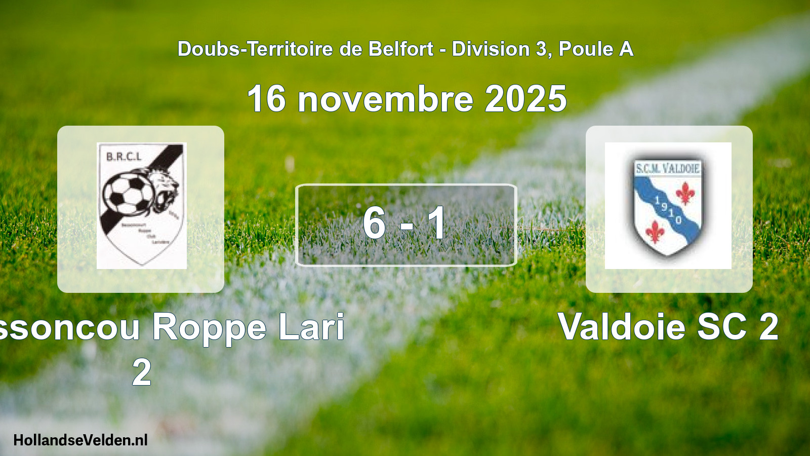Gespeelde wedstrijd: Bessoncou Roppe Lari 2 - Valdoie SC 2 6 - 1 (16 november 2025)