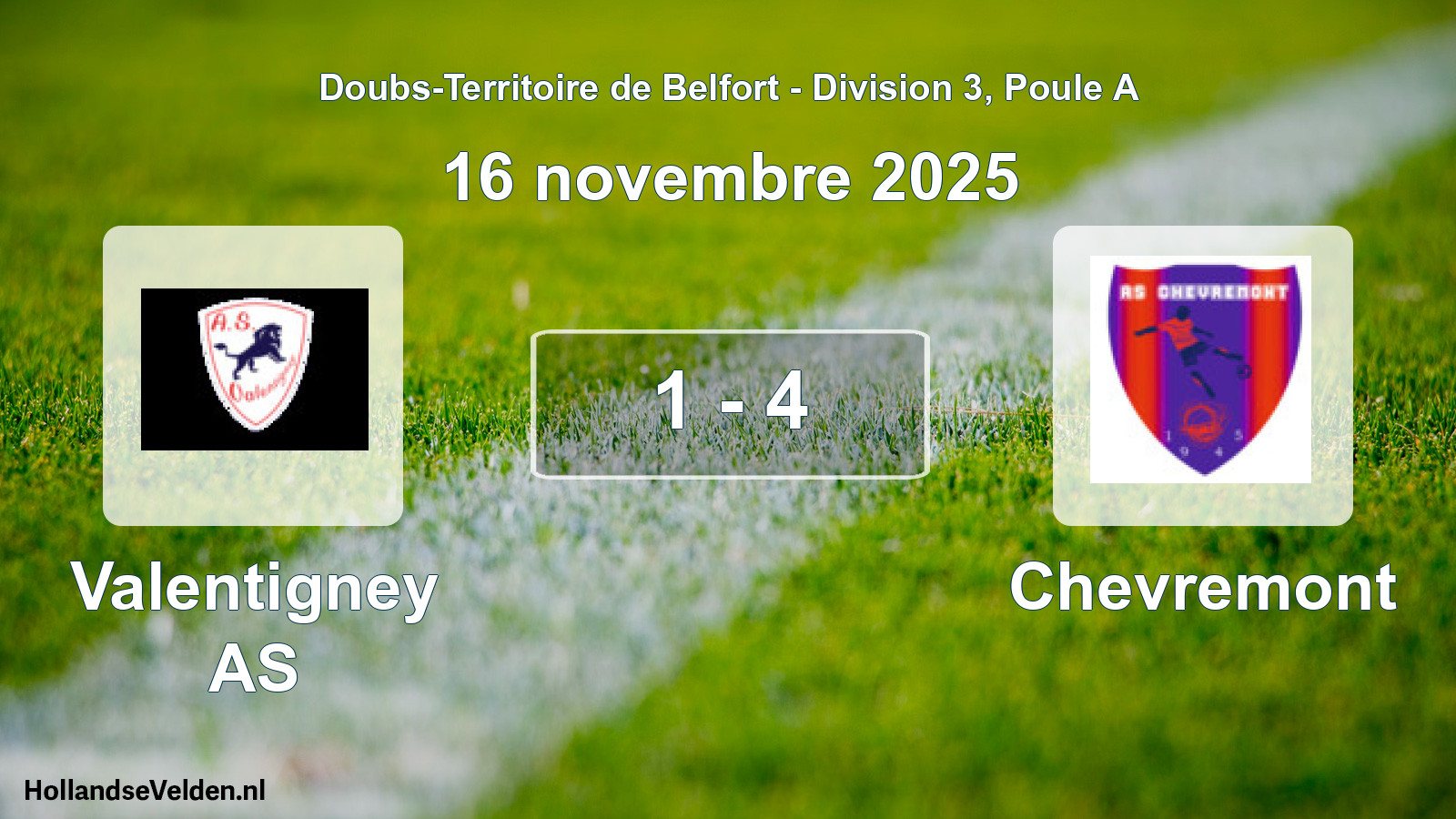 Total number of matches played: Valentigney AS - Chevremont 1 - 4 (16 November 2025)