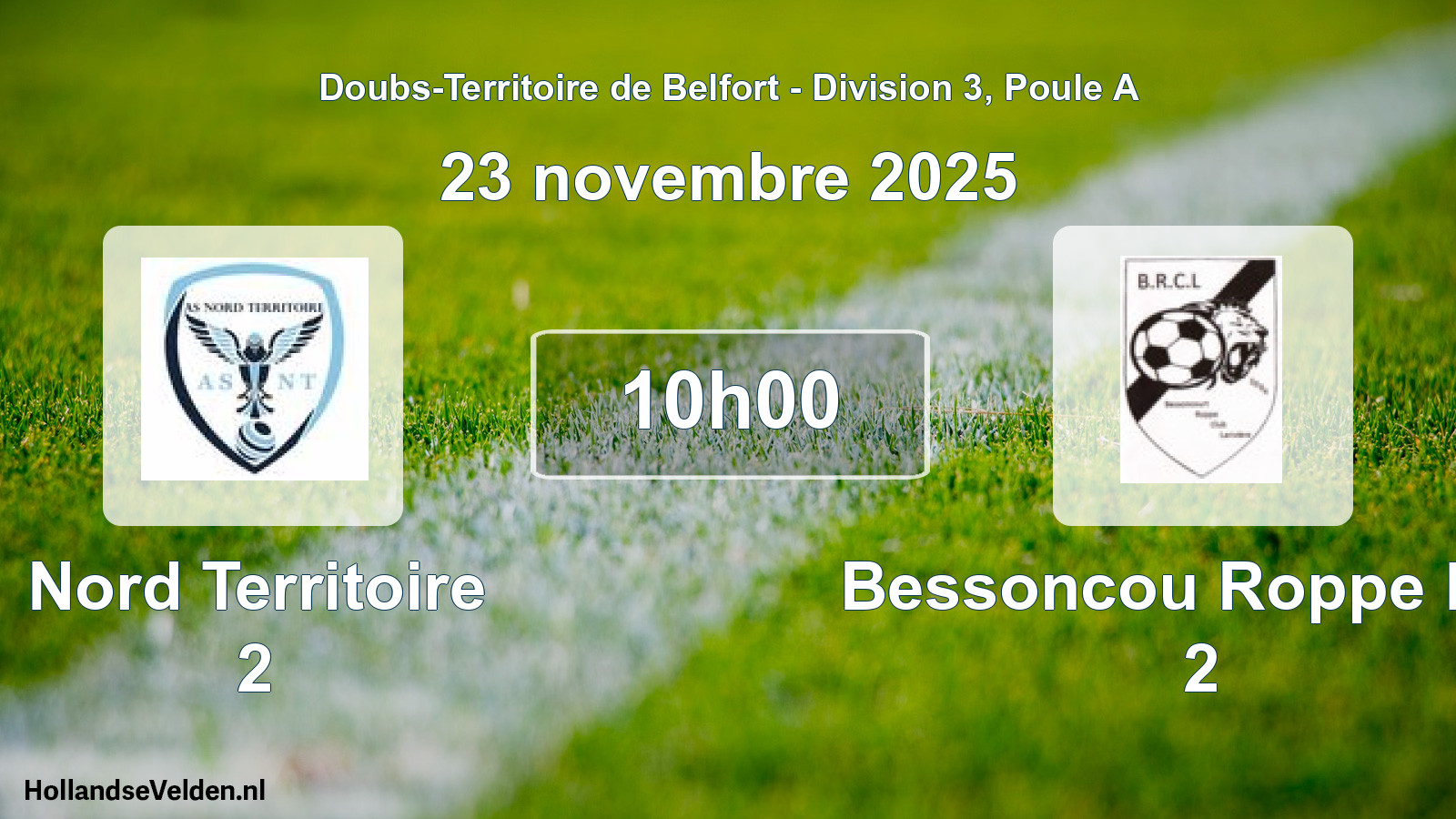 Scheduled Match: Nord Territoire 2 - Bessoncou Roppe Lari 2 (23 November 2025)