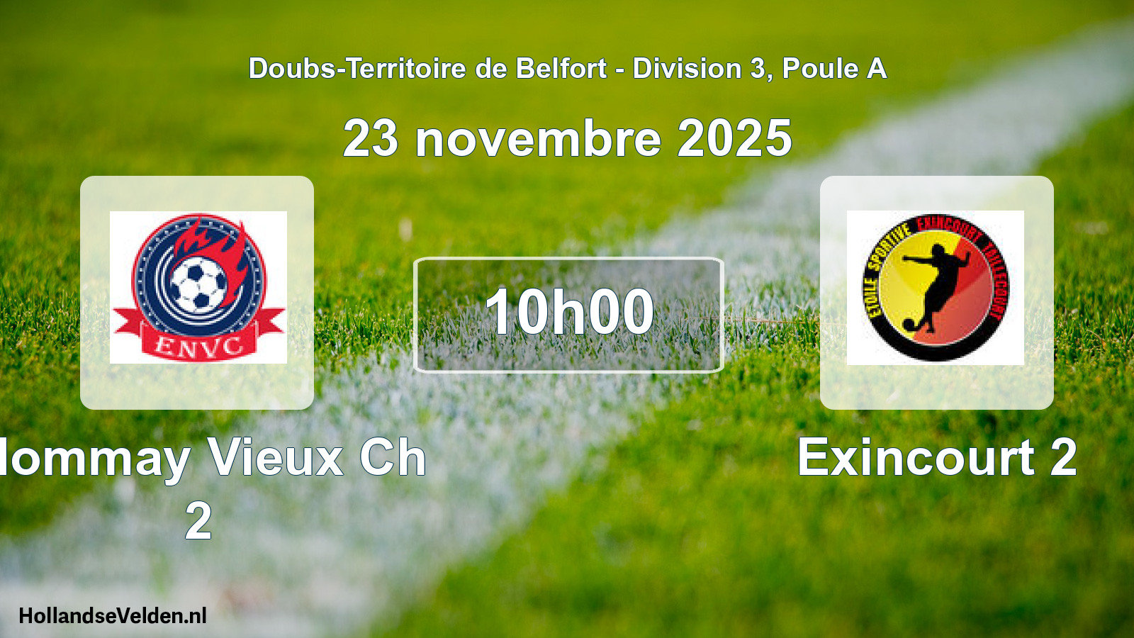 Scheduled Match: Nommay Vieux Ch 2 - Exincourt 2 (23 November 2025)