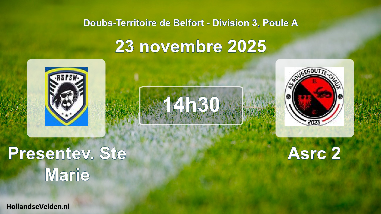 Geplande wedstrijd: Presentev. Ste Marie - Asrc 2 (23 november 2025)