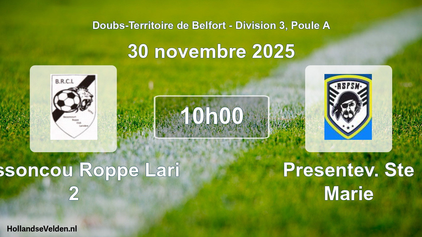 Match programmé: Bessoncou Roppe Lari 2 - Presentev. Ste Marie (30 novembre 2025)