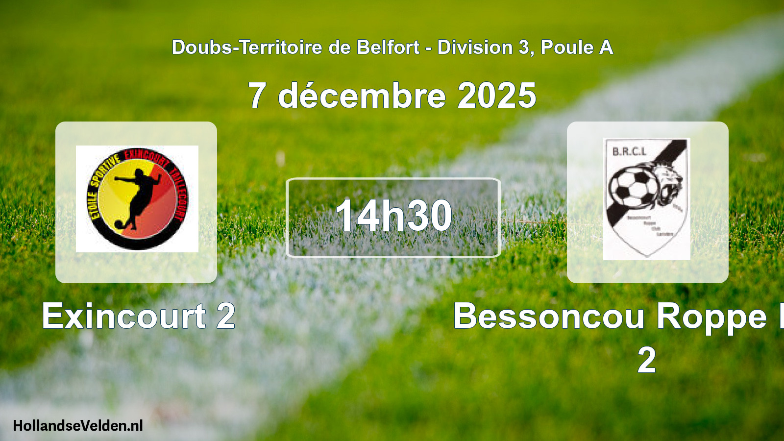 Scheduled Match: Exincourt 2 - Bessoncou Roppe Lari 2 (7 December 2025)