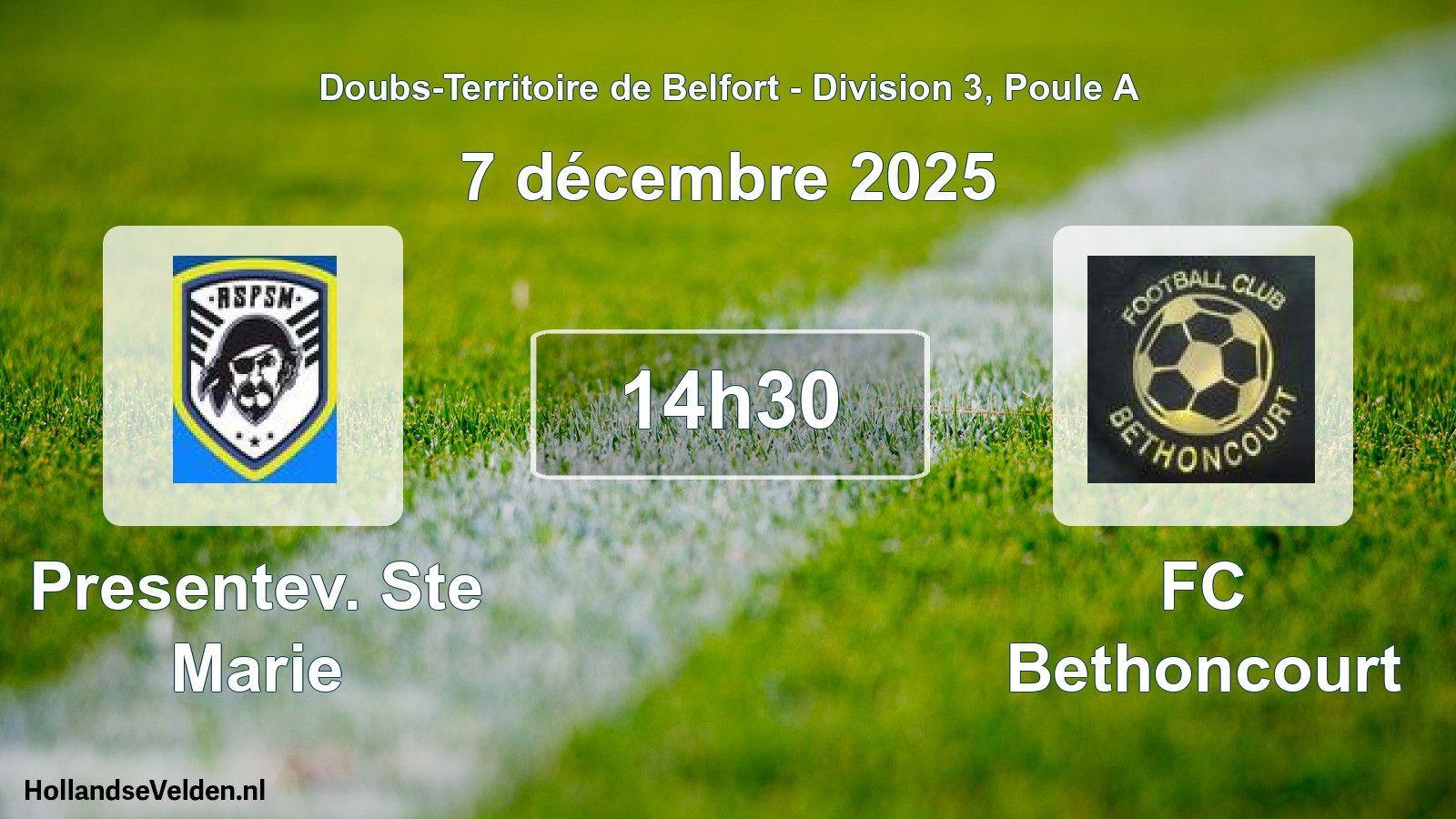 Scheduled Match: Presentev. Ste Marie - FC Bethoncourt (7 December 2025)