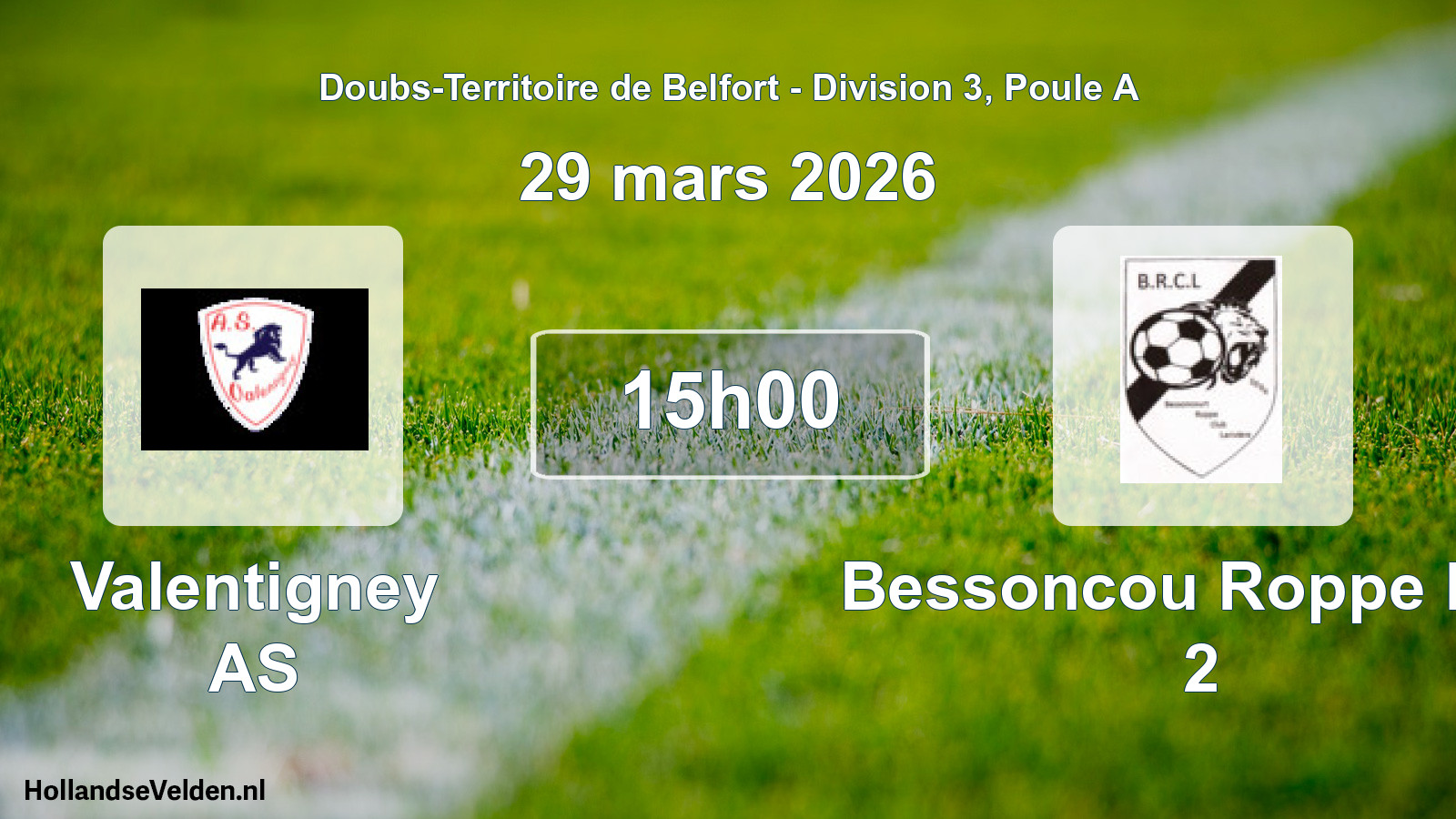 Match programmé: Valentigney AS - Bessoncou Roppe Lari 2 (29 mars 2026)