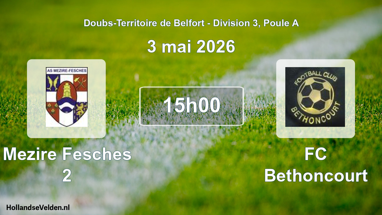 Match programmé: Mezire Fesches 2 - FC Bethoncourt (3 mai 2026)
