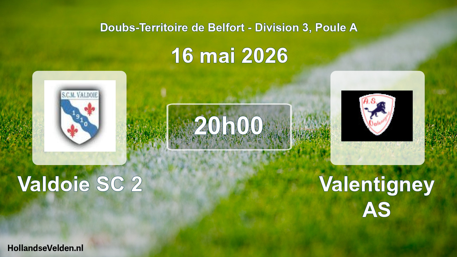 Scheduled Match: Valdoie SC 2 - Valentigney AS (16 May 2026)