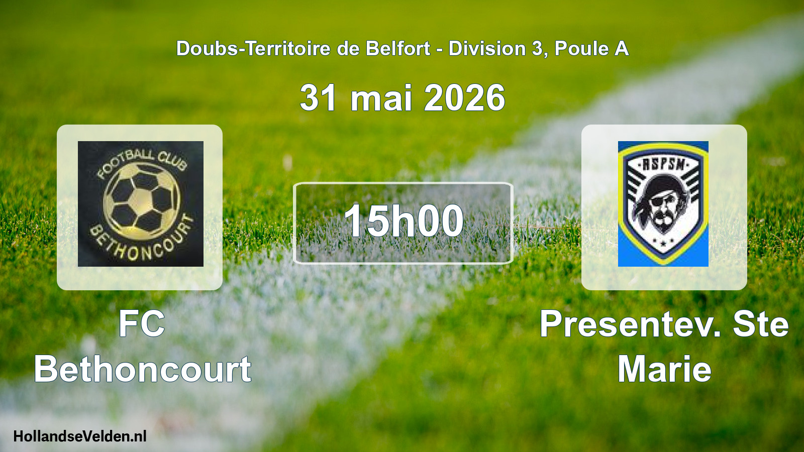 Scheduled Match: FC Bethoncourt - Presentev. Ste Marie (31 May 2026)