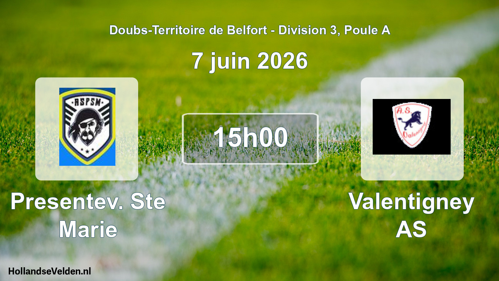 Match programmé: Presentev. Ste Marie - Valentigney AS (7 juin 2026)