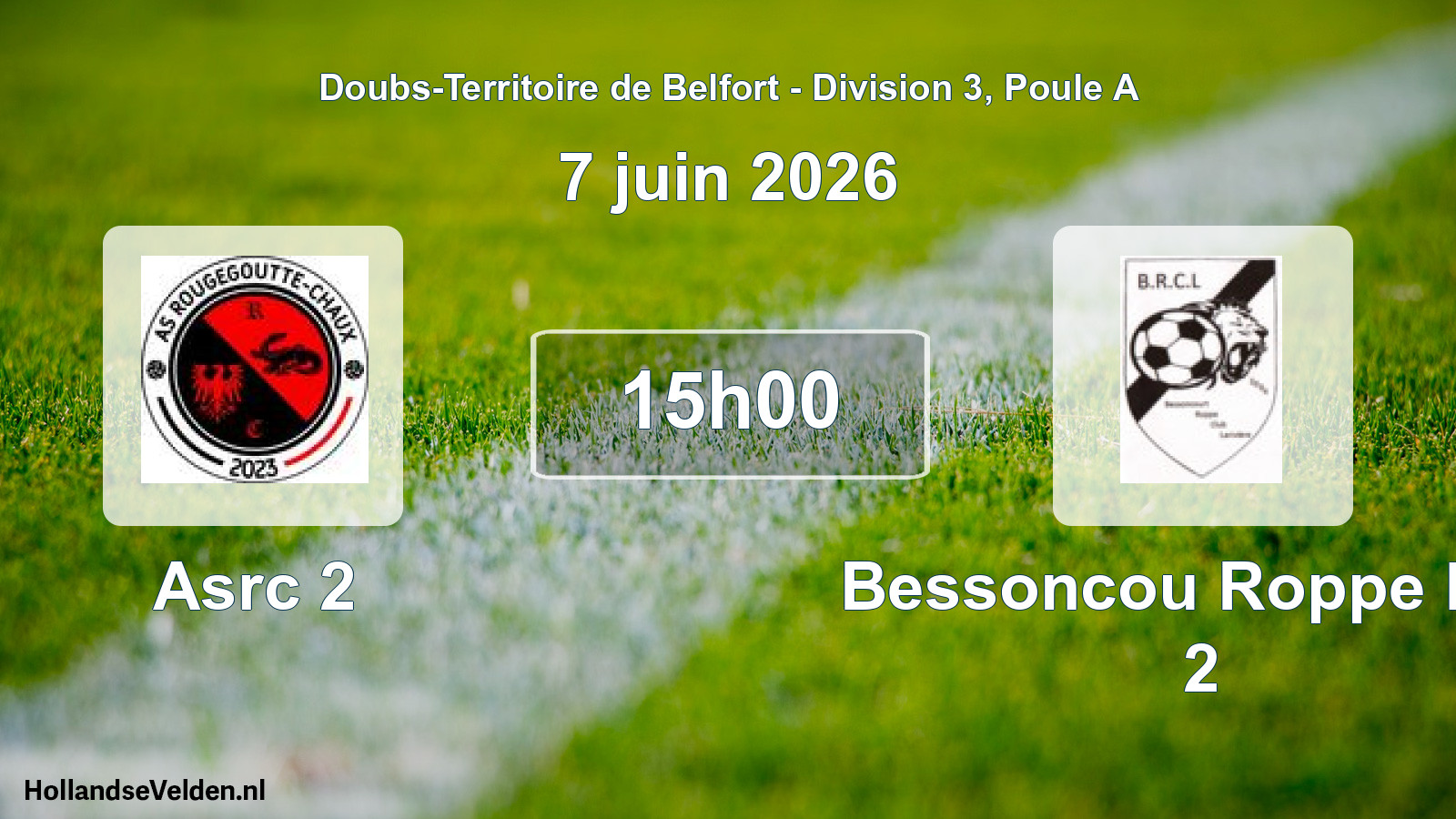 Scheduled Match: Asrc 2 - Bessoncou Roppe Lari 2 (7 June 2026)