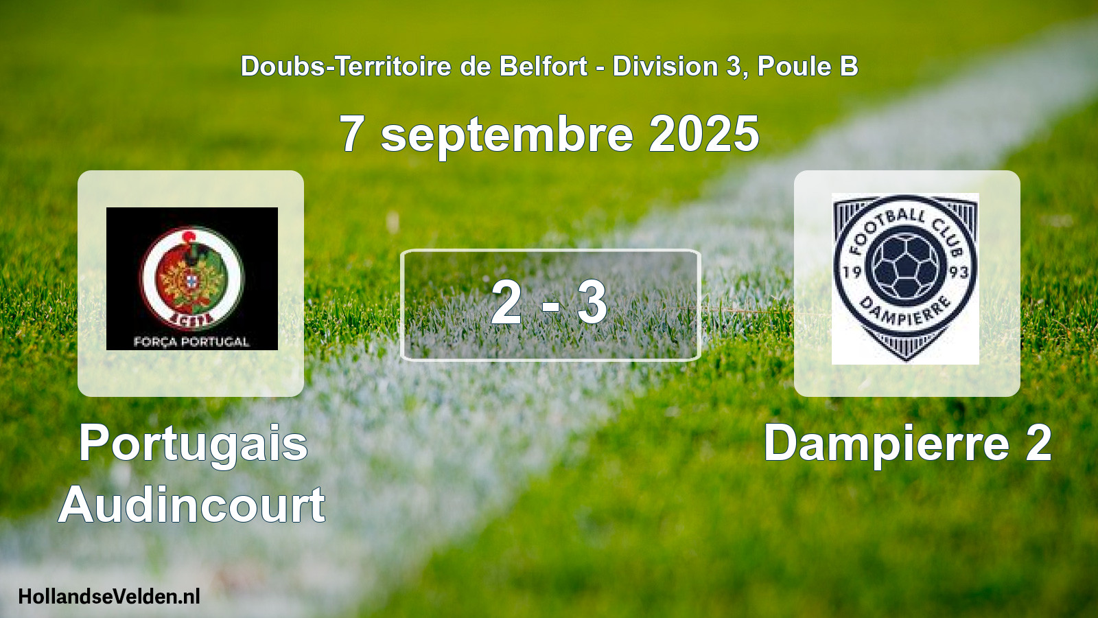 Match joué: Portugais Audincourt - Dampierre 2 2 - 3 (7 septembre 2025)