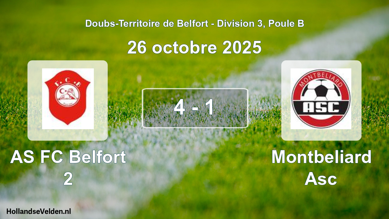 Match joué: AS FC Belfort 2 - Montbeliard Asc 4 - 1 (26 octobre 2025)