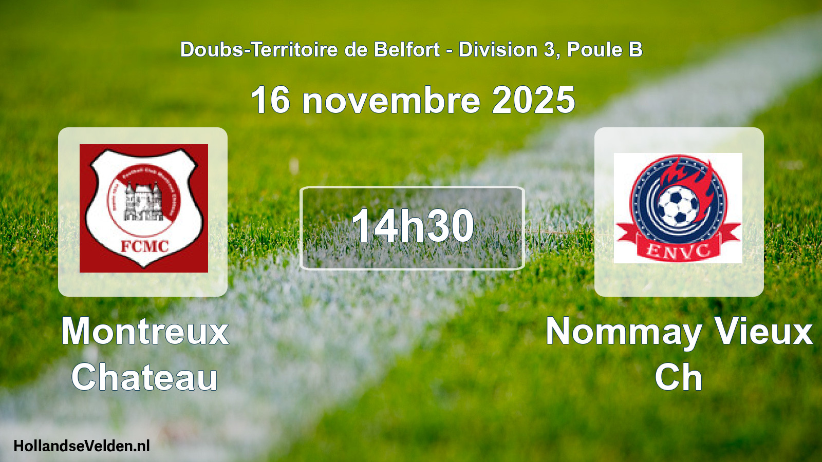 Scheduled Match: Montreux Chateau - Nommay Vieux Ch (16 November 2025)