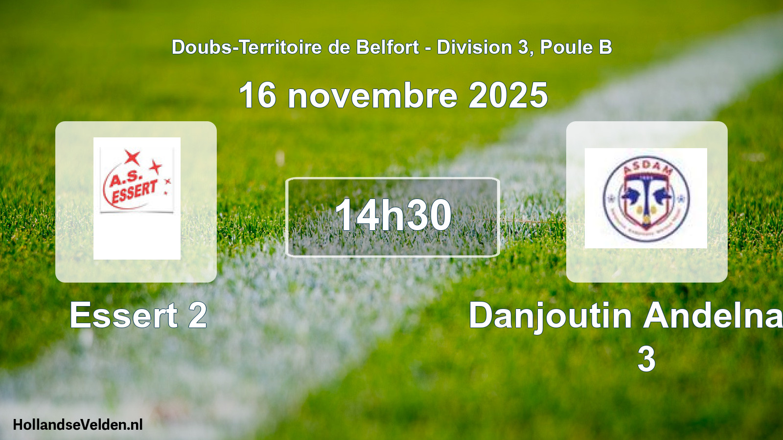 Match programmé: Essert 2 - Danjoutin Andelnans 3 (16 novembre 2025)