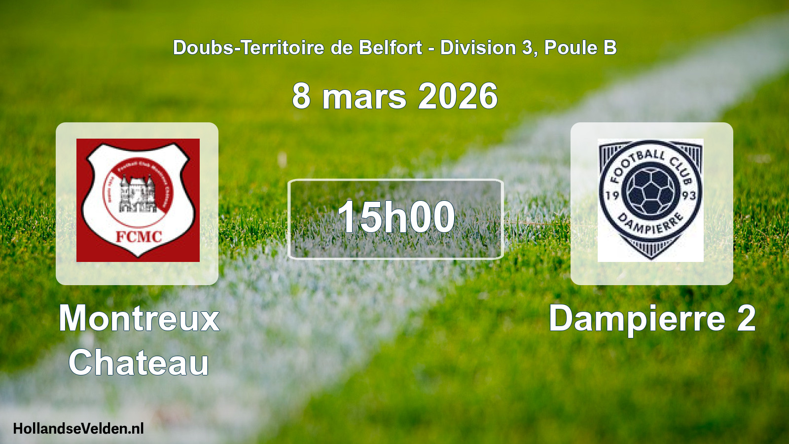 Match programmé: Montreux Chateau - Dampierre 2 (8 mars 2026)