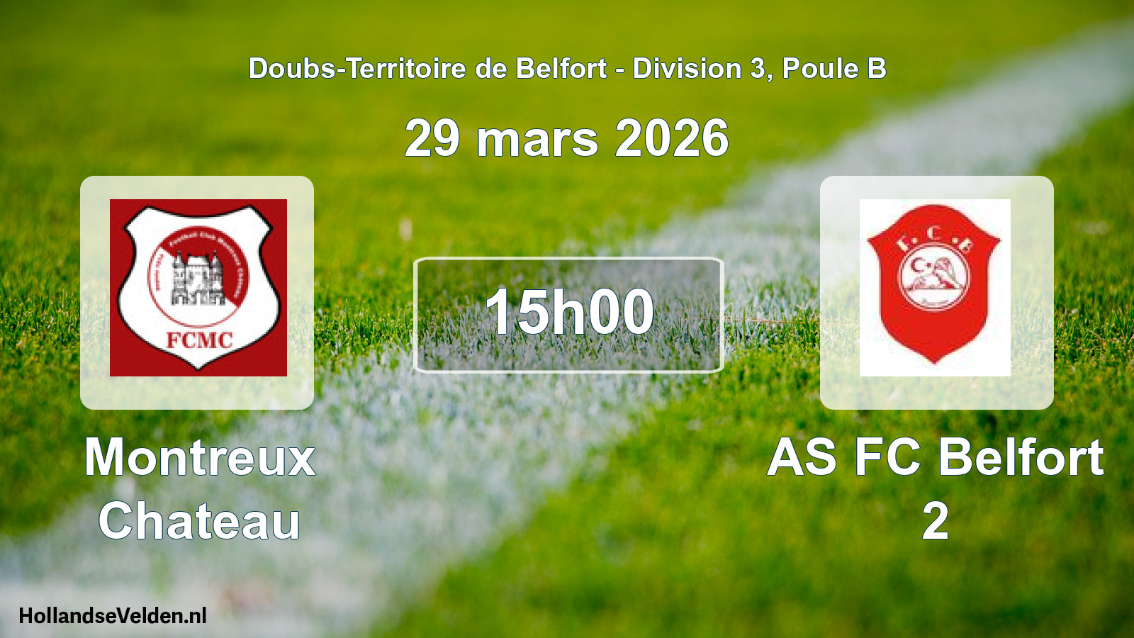 Geplande wedstrijd: Montreux Chateau - AS FC Belfort 2 (29 maart 2026)
