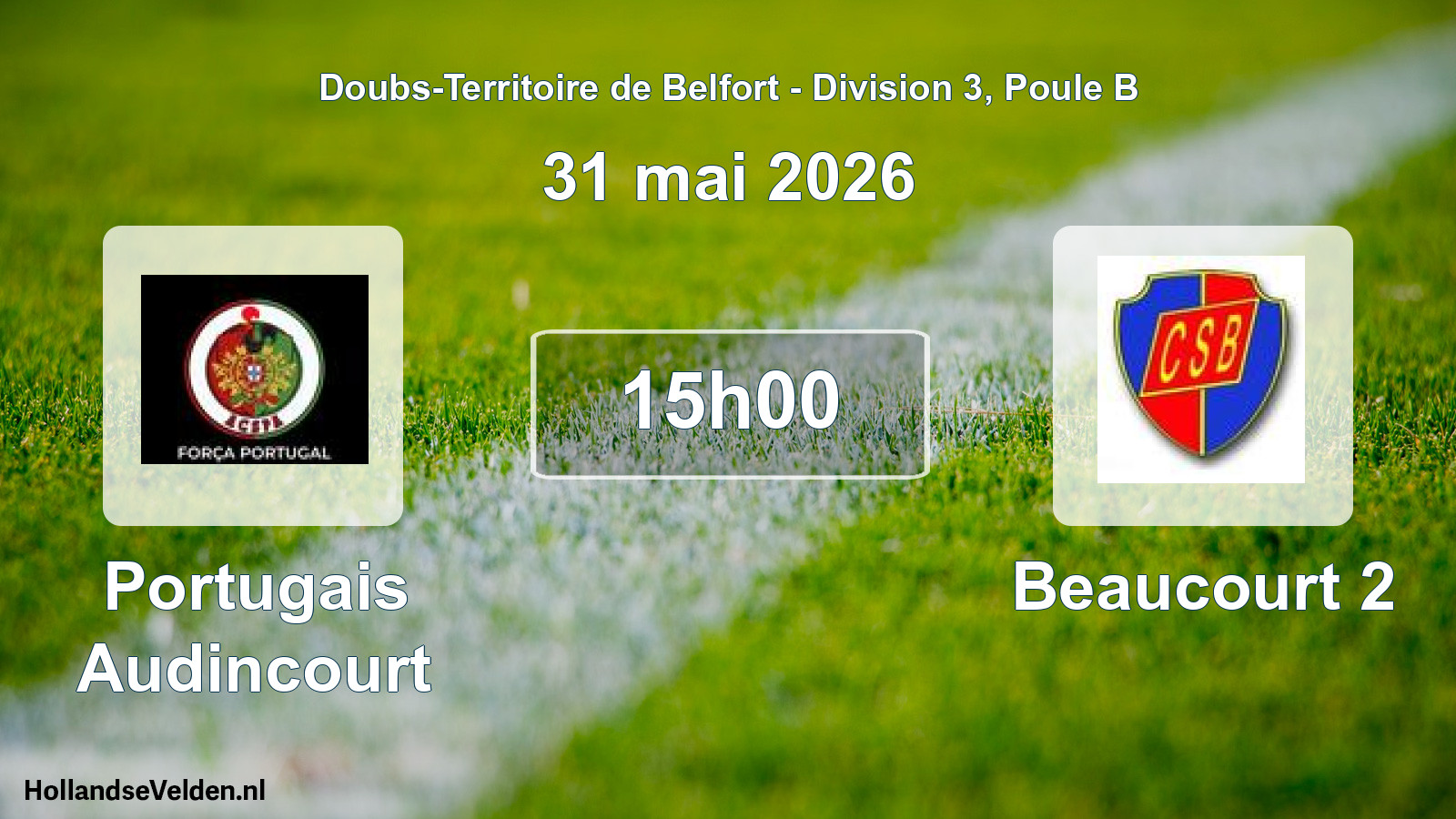 Scheduled Match: Portugais Audincourt - Beaucourt 2 (31 May 2026)