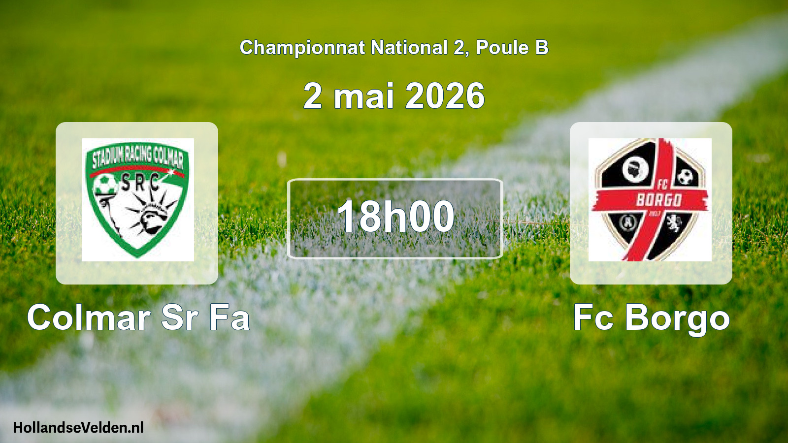 Geplande wedstrijd: Colmar Sr Fa - Fc Borgo (2 mai 2026)