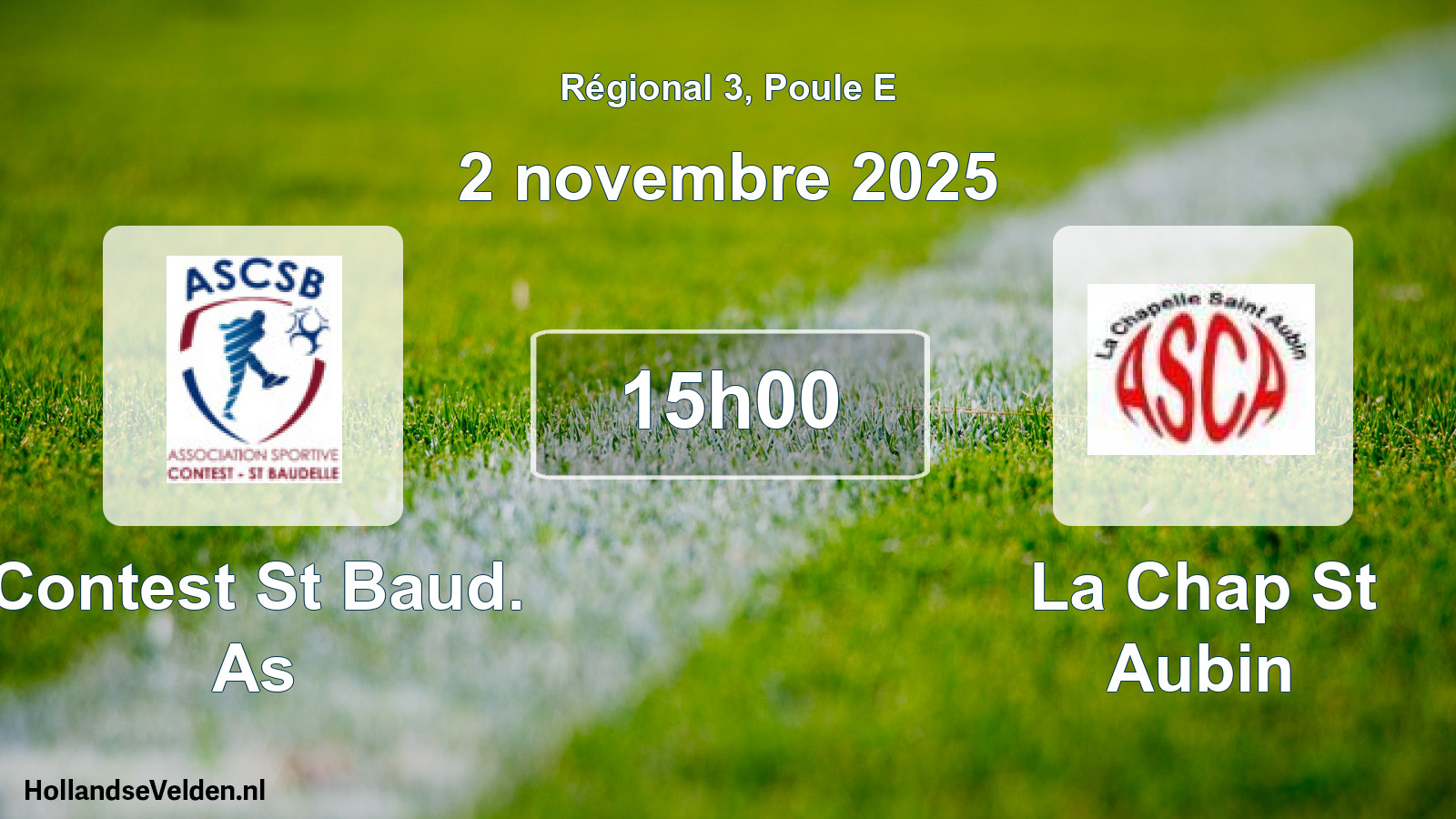 Geplande wedstrijd: Contest St Baud. As - La Chap St Aubin (2 novembre 2025)