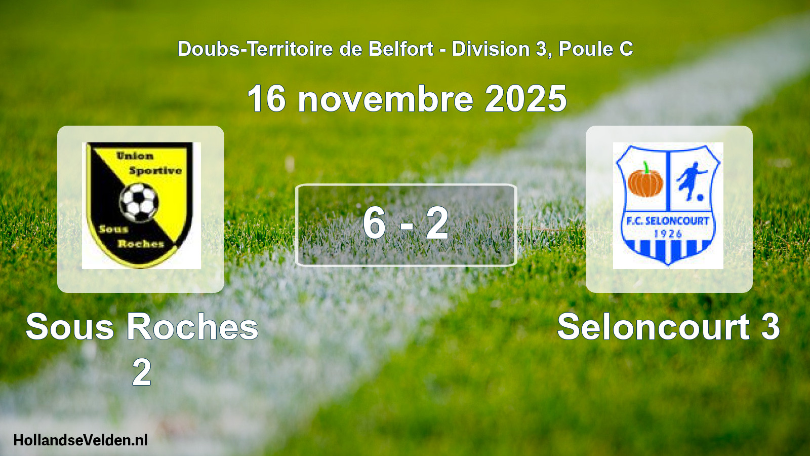 Match joué: Sous Roches 2 - Seloncourt 3 6 - 2 (16 novembre 2025)