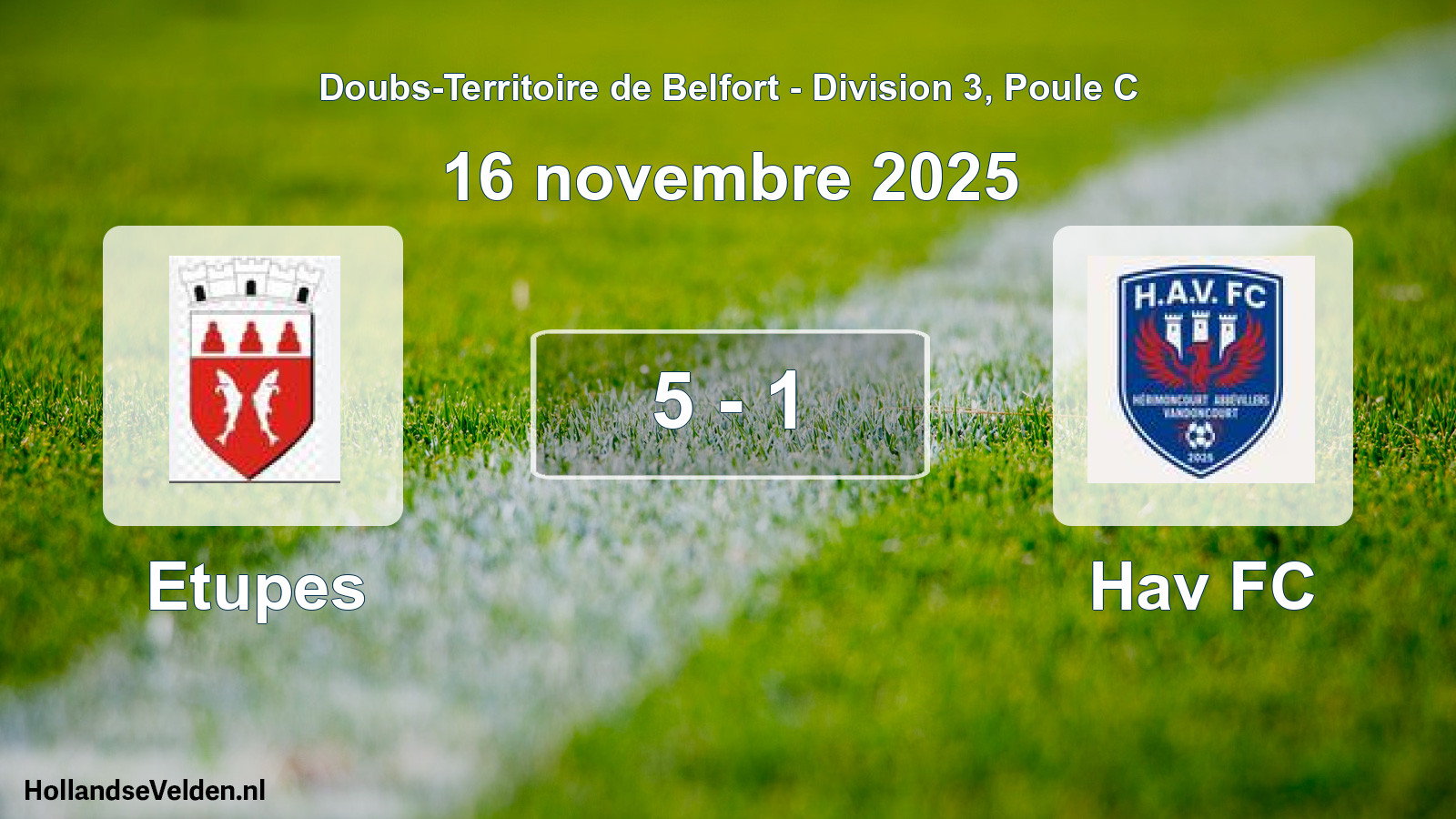 Match joué: Etupes - Hav FC 5 - 1 (16 novembre 2025)