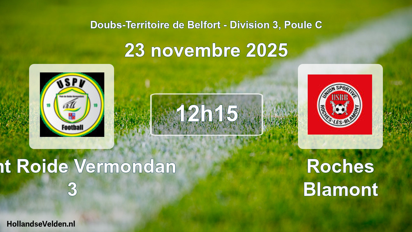 Match programmé: Pont Roide Vermondan 3 - Roches Blamont (23 novembre 2025)