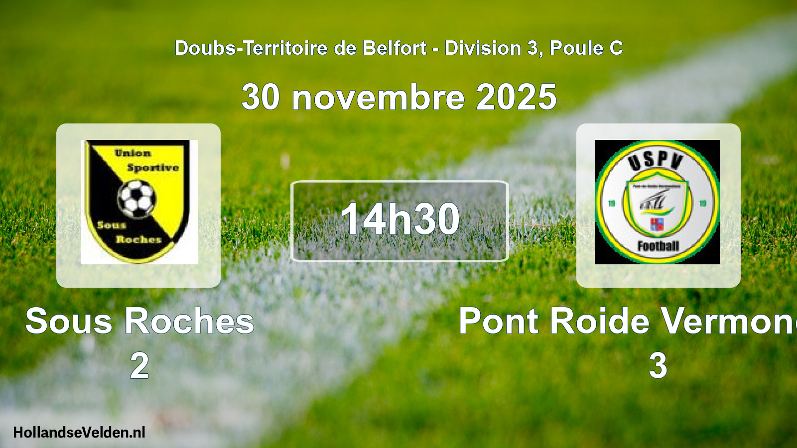 Match programmé: Sous Roches 2 - Pont Roide Vermondan 3 (30 novembre 2025)